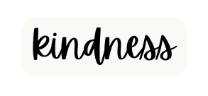 kindness